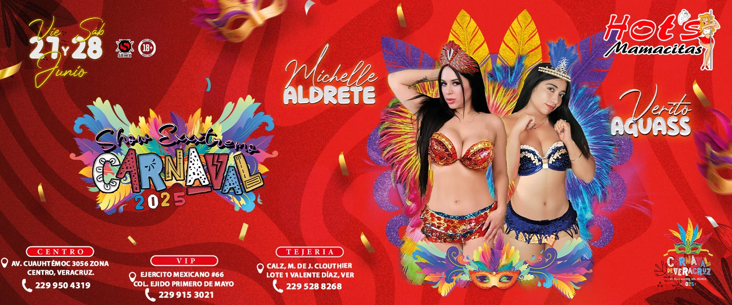 Carnaval 2025 Hots Mamacitas MICHELLE Y VERITO